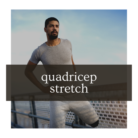 Runner standing tall with one foot pulled up behind toward the glutes, stretching the front of the thigh